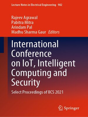 cover image of International Conference on IoT, Intelligent Computing and Security